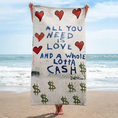 Love And Cash (New Print) Towel