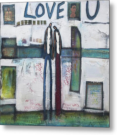 Metal Print Love U - Metal Print